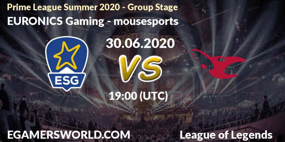 EURONICS Gaming - mousesports: прогноз. 30.06.2020 at 20:00, LoL, Prime League Summer 2020 - Group Stage