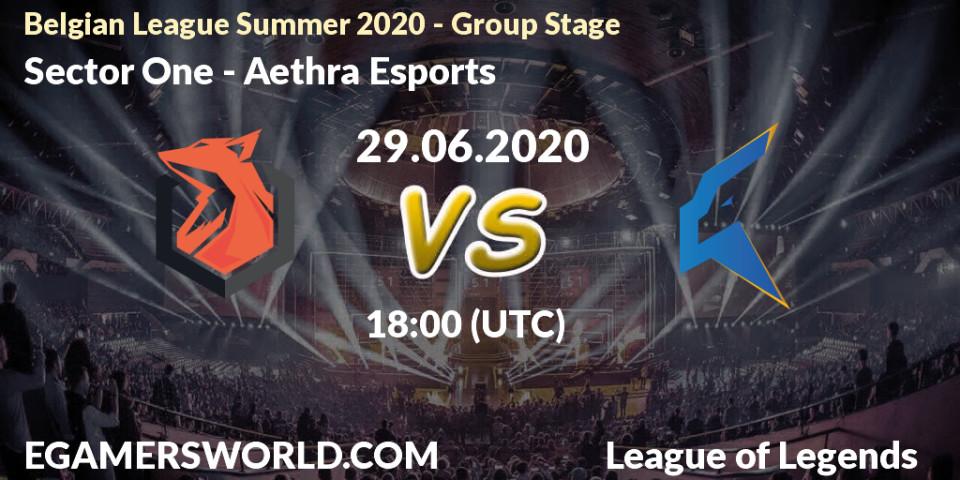 Sector One - Aethra Esports: прогноз. 29.06.2020 at 18:00, LoL, Belgian League Summer 2020 - Group Stage
