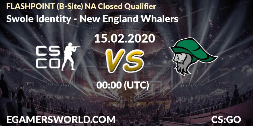 Swole Identity - New England Whalers: прогноз. 15.02.2020 at 00:10, Counter-Strike (CS2), FLASHPOINT North America Closed Qualifier