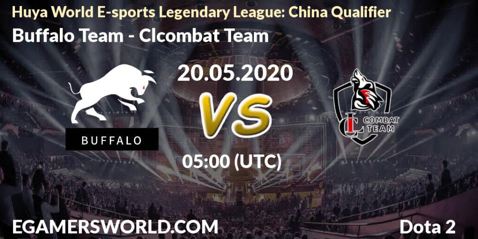 Buffalo Team - Clcombat Team: прогноз. 20.05.20, Dota 2, Huya World E-sports Legendary League: China Qualifier