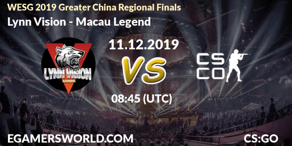 Lynn Vision - Macau Legend: прогноз. 11.12.2019 at 09:00, Counter-Strike (CS2), WESG 2019 Greater China Regional Finals
