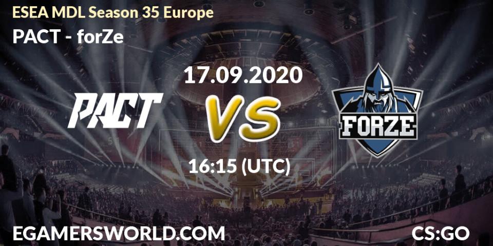 PACT - forZe: прогноз. 17.09.2020 at 16:20, Counter-Strike (CS2), ESEA MDL Season 35 Europe
