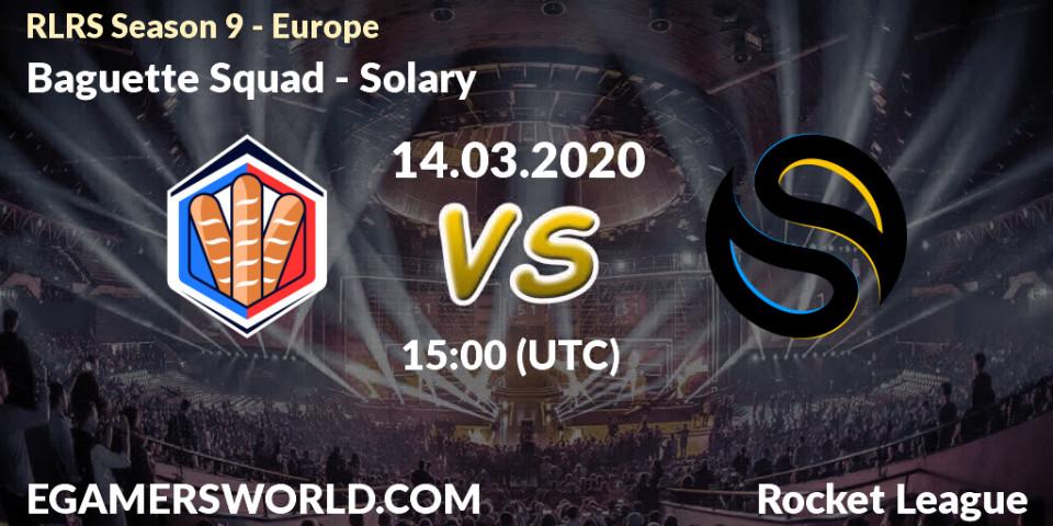 Baguette Squad - Solary: прогноз. 14.03.20, Rocket League, RLRS Season 9 - Europe