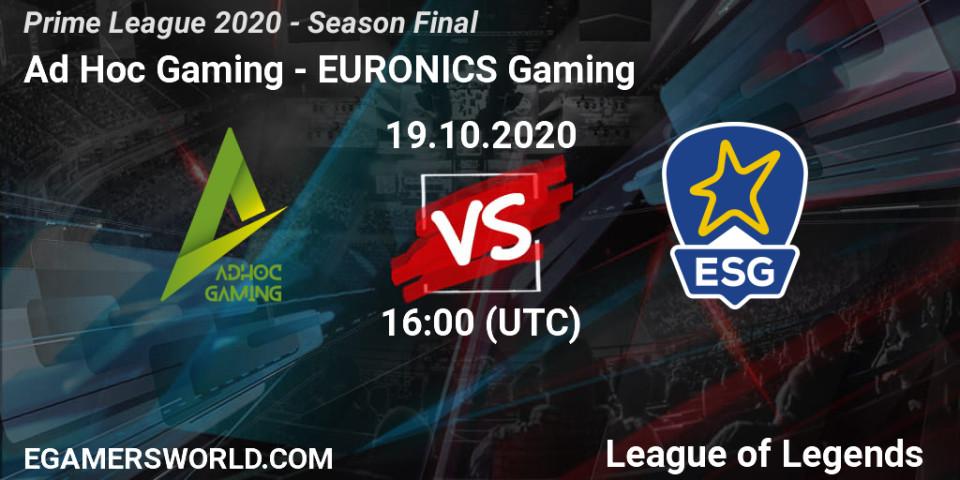 Ad Hoc Gaming - EURONICS Gaming: прогноз. 19.10.2020 at 17:17, LoL, Prime League 2020 - Season Final