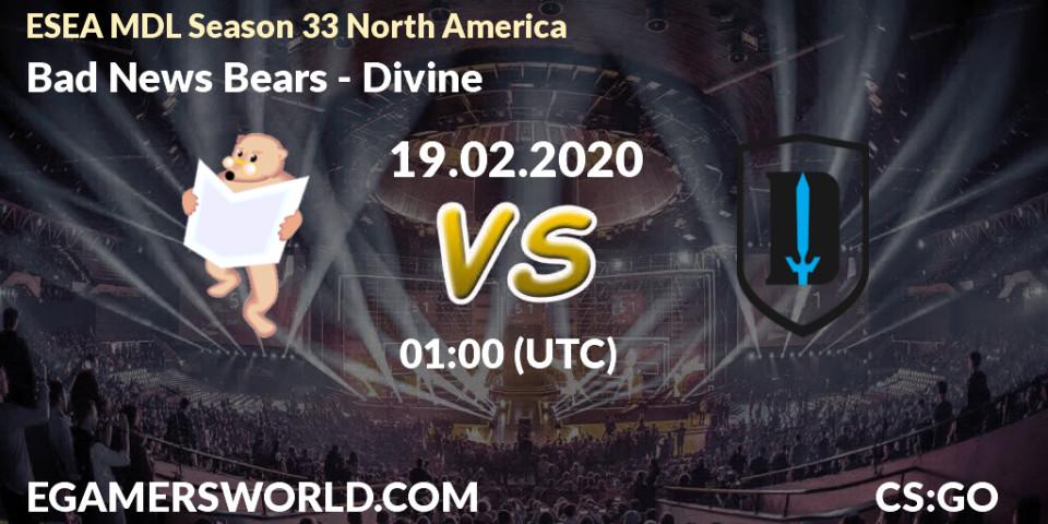 Bad News Bears - Divine: прогноз. 19.02.20, CS2 (CS:GO), ESEA MDL Season 33 North America