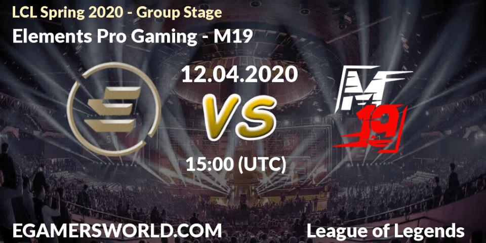 Elements Pro Gaming - M19: прогноз. 12.04.20, LoL, LCL Spring 2020 - Group Stage