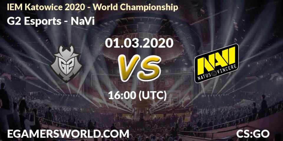 G2 Esports - NaVi: прогноз. 01.03.2020 at 16:00, Counter-Strike (CS2), IEM Katowice 2020 