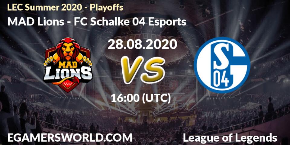 MAD Lions - FC Schalke 04 Esports: прогноз. 28.08.2020 at 15:09, LoL, LEC Summer 2020 - Playoffs