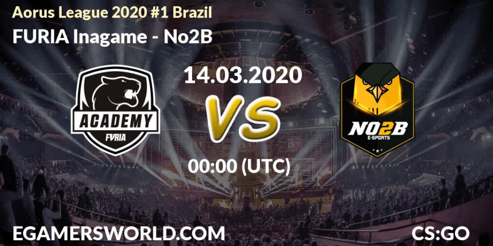 FURIA Inagame - No2B: прогноз. 14.03.2020 at 00:35, Counter-Strike (CS2), Aorus League 2020 #1 Brazil