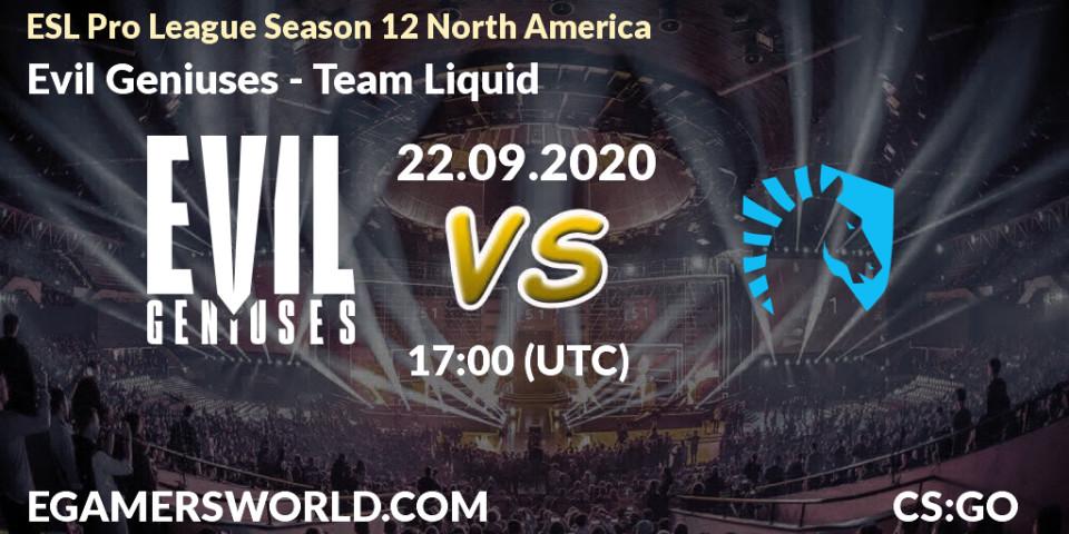 Evil Geniuses - Team Liquid: прогноз. 22.09.2020 at 17:00, Counter-Strike (CS2), ESL Pro League Season 12 North America