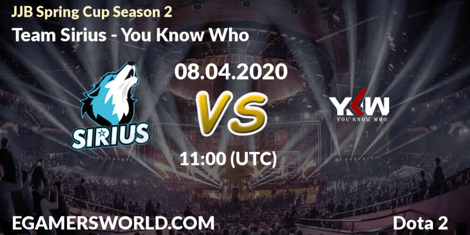 Team Sirius - You Know Who: прогноз. 08.04.2020 at 11:02, Dota 2, JJB Spring Cup Season 2