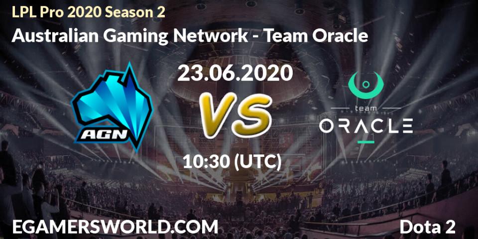 Australian Gaming Network - Team Oracle: прогноз. 23.06.20, Dota 2, LPL Pro 2020 Season 2