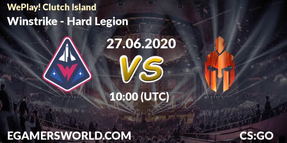 Winstrike - Hard Legion: прогноз. 27.06.2020 at 10:00, Counter-Strike (CS2), WePlay! Clutch Island