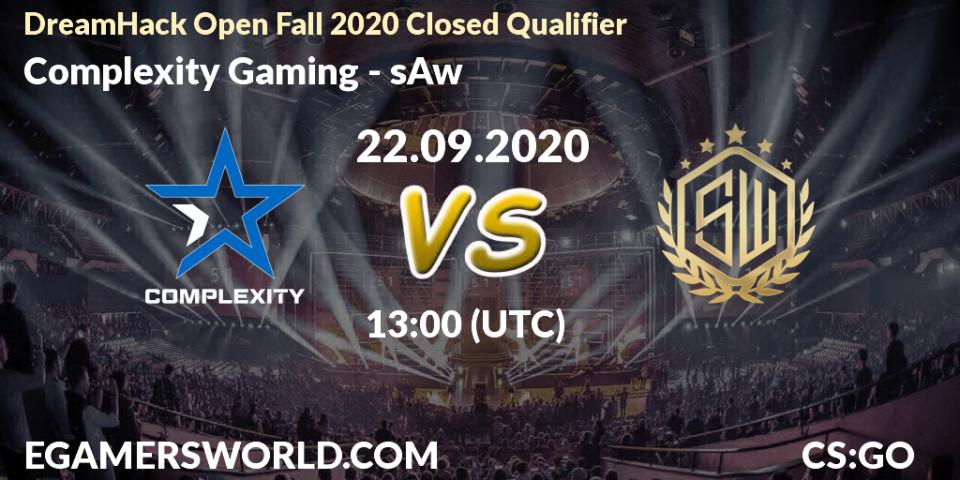Complexity Gaming - sAw: прогноз. 22.09.2020 at 13:00, Counter-Strike (CS2), DreamHack Open Fall 2020 Closed Qualifier