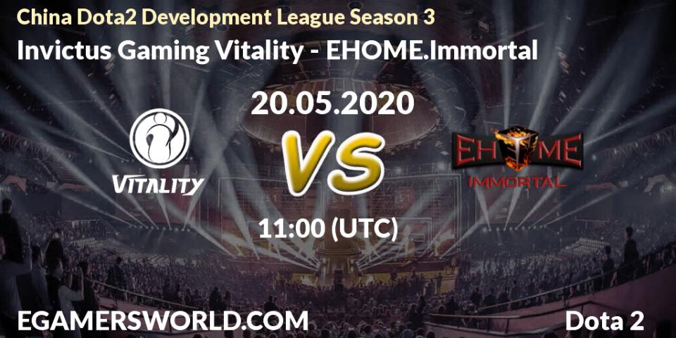 Invictus Gaming Vitality - EHOME.Immortal: прогноз. 20.05.2020 at 10:58, Dota 2, China Dota2 Development League Season 3