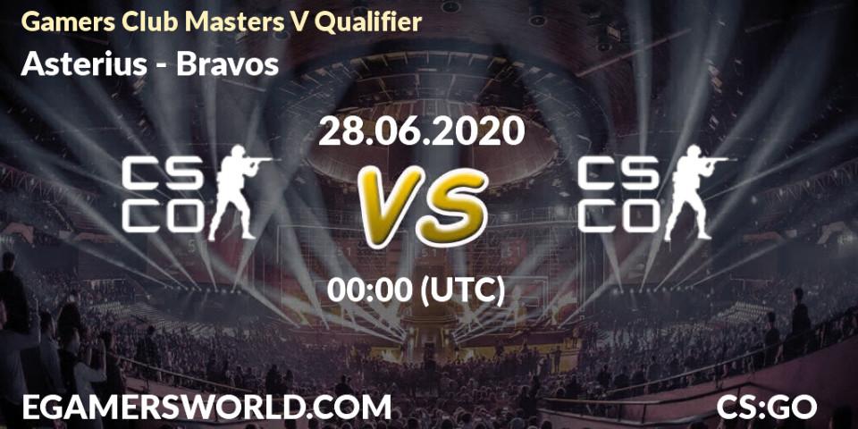 Asterius - Bravos: прогноз. 28.06.2020 at 00:00, Counter-Strike (CS2), Gamers Club Masters V Qualifier