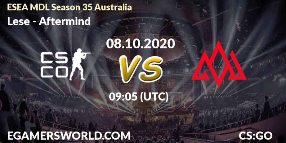 Lese - Aftermind: прогноз. 14.10.2020 at 09:05, Counter-Strike (CS2), ESEA MDL Season 35 Australia