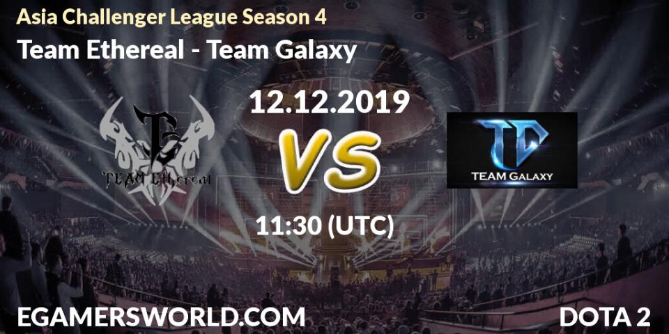 Team Ethereal - Team Galaxy: прогноз. 12.12.19, Dota 2, Asia Challenger League Season 4