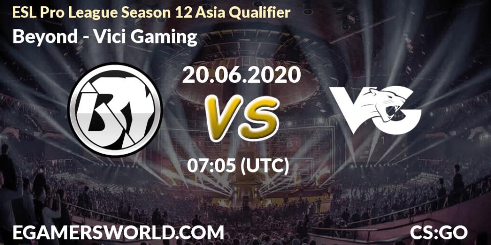 Beyond - Vici Gaming: прогноз. 20.06.2020 at 07:05, Counter-Strike (CS2), ESL Pro League Season 12 Asia Qualifier