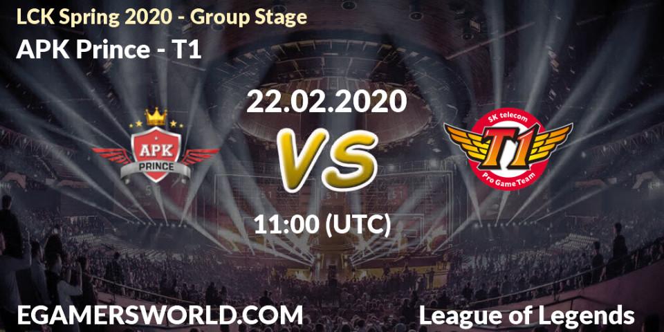 APK Prince - T1: прогноз. 22.02.2020 at 10:34, LoL, LCK Spring 2020 - Group Stage