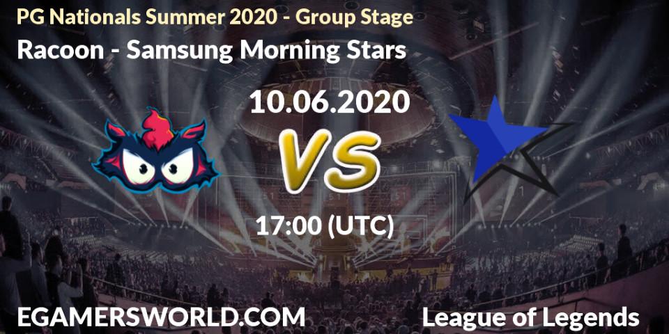 Racoon - Samsung Morning Stars: прогноз. 10.06.2020 at 17:00, LoL, PG Nationals Summer 2020 - Group Stage