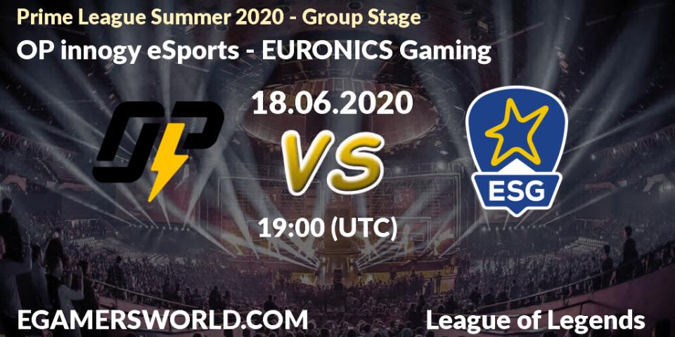 OP innogy eSports - EURONICS Gaming: прогноз. 18.06.2020 at 19:00, LoL, Prime League Summer 2020 - Group Stage