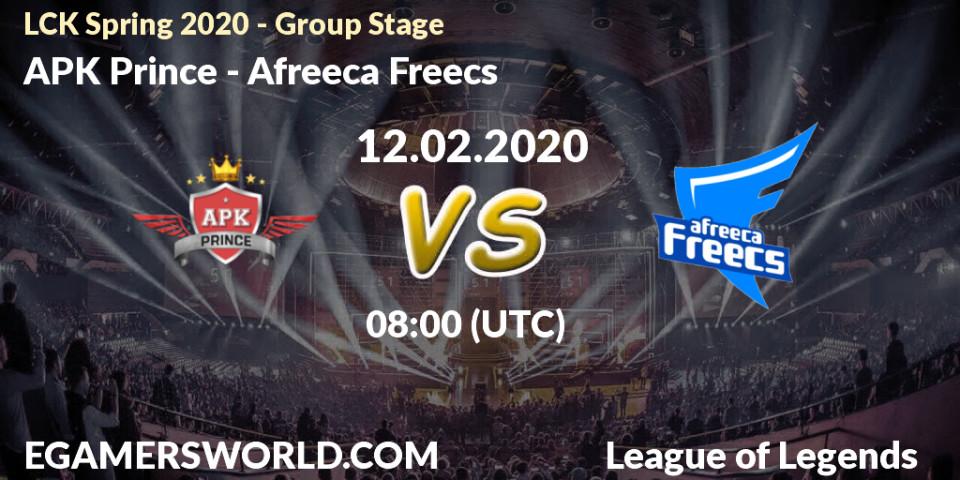 APK Prince - Afreeca Freecs: прогноз. 12.02.2020 at 07:05, LoL, LCK Spring 2020 - Group Stage