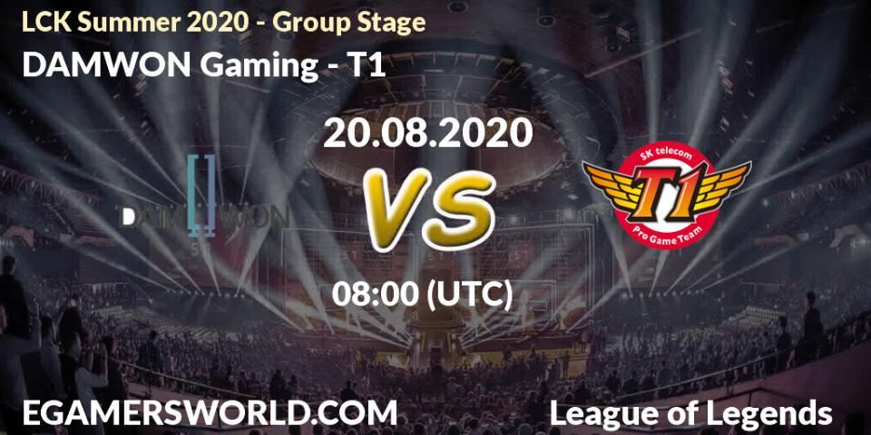 DAMWON Gaming - T1: прогноз. 20.08.2020 at 06:43, LoL, LCK Summer 2020 - Group Stage