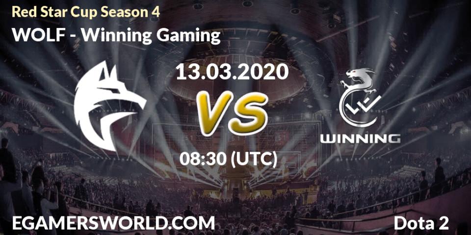 WOLF - Winning Gaming: прогноз. 13.03.2020 at 08:49, Dota 2, Red Star Cup Season 4