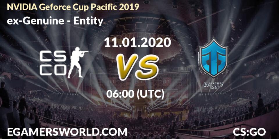 ex-Genuine - Entity: прогноз. 11.01.20, CS2 (CS:GO), NVIDIA Geforce Cup Pacific 2019