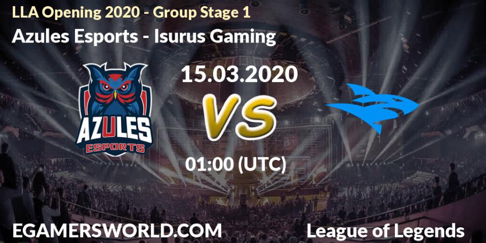 Azules Esports - Isurus Gaming: прогноз. 28.03.2020 at 23:00, LoL, LLA Opening 2020 - Group Stage 1