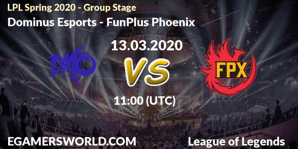 Dominus Esports - FunPlus Phoenix: прогноз. 13.03.2020 at 11:00, LoL, LPL Spring 2020 - Group Stage (Week 1-4)