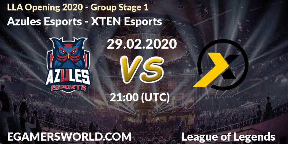 Azules Esports - XTEN Esports: прогноз. 29.02.2020 at 23:00, LoL, LLA Opening 2020 - Group Stage 1