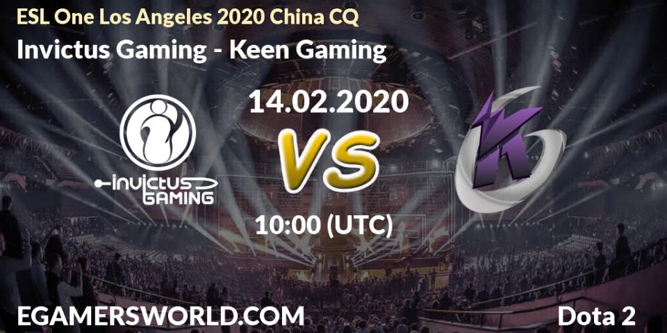 Invictus Gaming - Keen Gaming: прогноз. 14.02.2020 at 10:22, Dota 2, ESL One Los Angeles 2020 China CQ