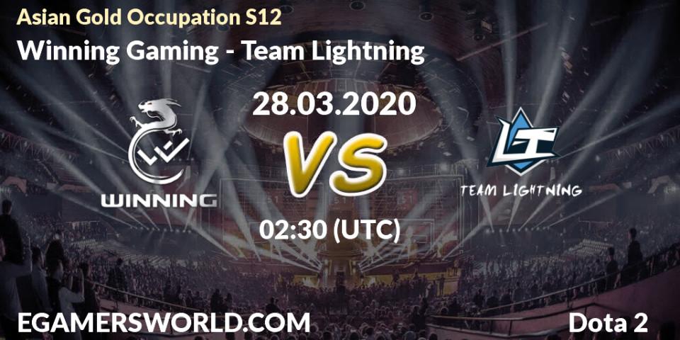 Winning Gaming - Team Lightning: прогноз. 28.03.2020 at 02:35, Dota 2, Asian Gold Occupation S12