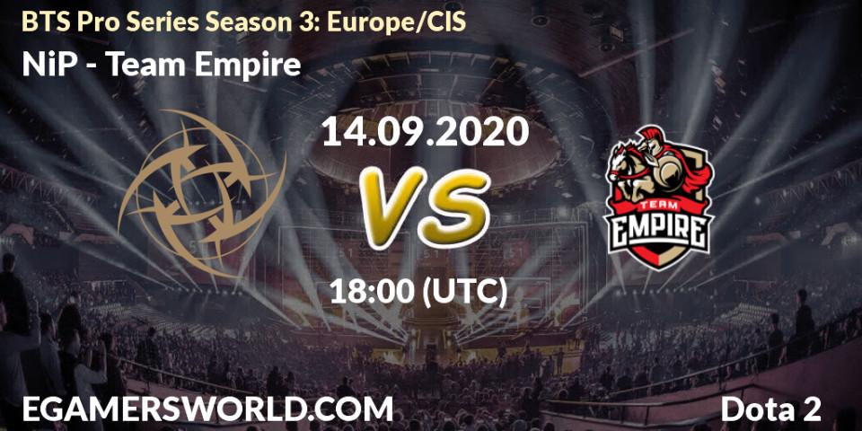 NiP - Team Empire: прогноз. 14.09.2020 at 18:34, Dota 2, BTS Pro Series Season 3: Europe/CIS