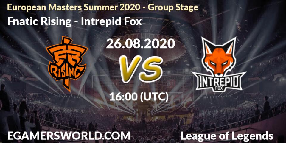 Fnatic Rising - Intrepid Fox: прогноз. 26.08.20, LoL, European Masters Summer 2020 - Group Stage