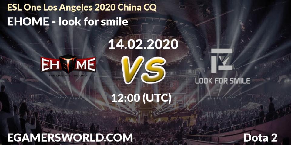 EHOME - look for smile: прогноз. 14.02.20, Dota 2, ESL One Los Angeles 2020 China CQ