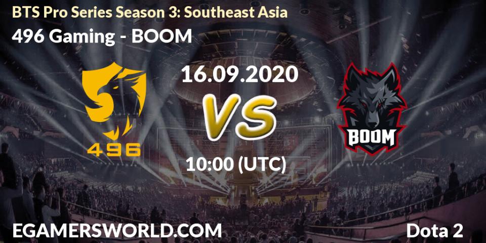496 Gaming - BOOM: прогноз. 16.09.20, Dota 2, BTS Pro Series Season 3: Southeast Asia
