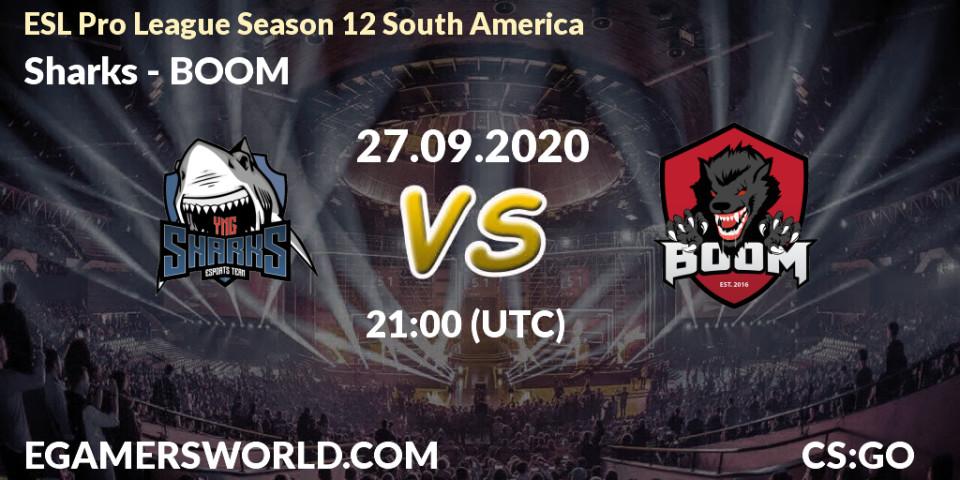 Sharks - BOOM: прогноз. 27.09.2020 at 21:00, Counter-Strike (CS2), ESL Pro League Season 12 South America
