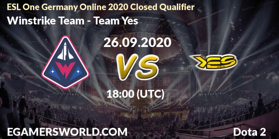 Winstrike Team - Team Yes: прогноз. 26.09.2020 at 18:01, Dota 2, ESL One Germany 2020 Online Closed Qualifier 