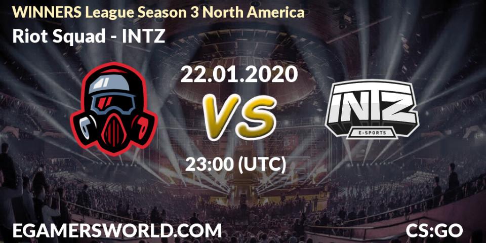 Riot Squad - INTZ: прогноз. 23.01.20, CS2 (CS:GO), WINNERS League Season 3 North America