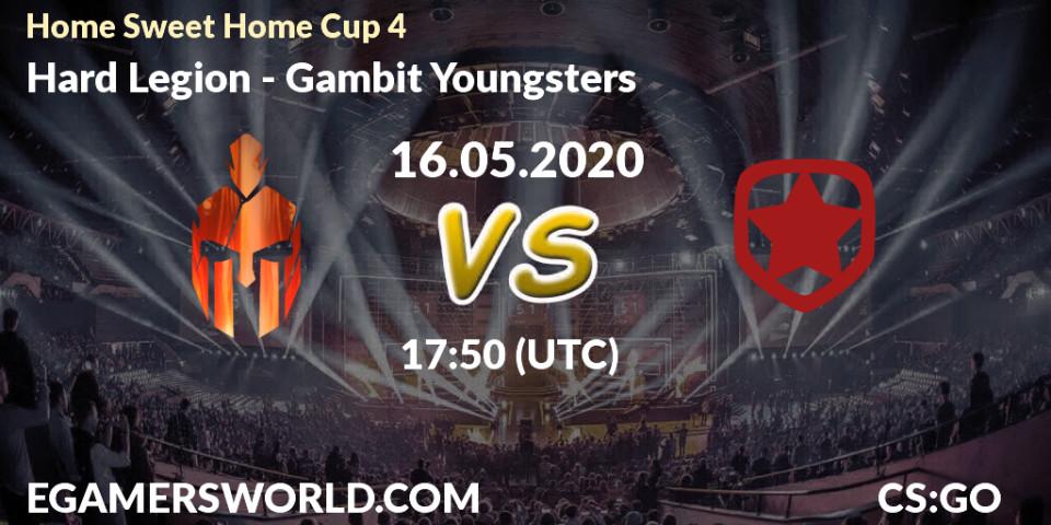 Hard Legion - Gambit Youngsters: прогноз. 16.05.2020 at 17:55, Counter-Strike (CS2), #Home Sweet Home Cup 4