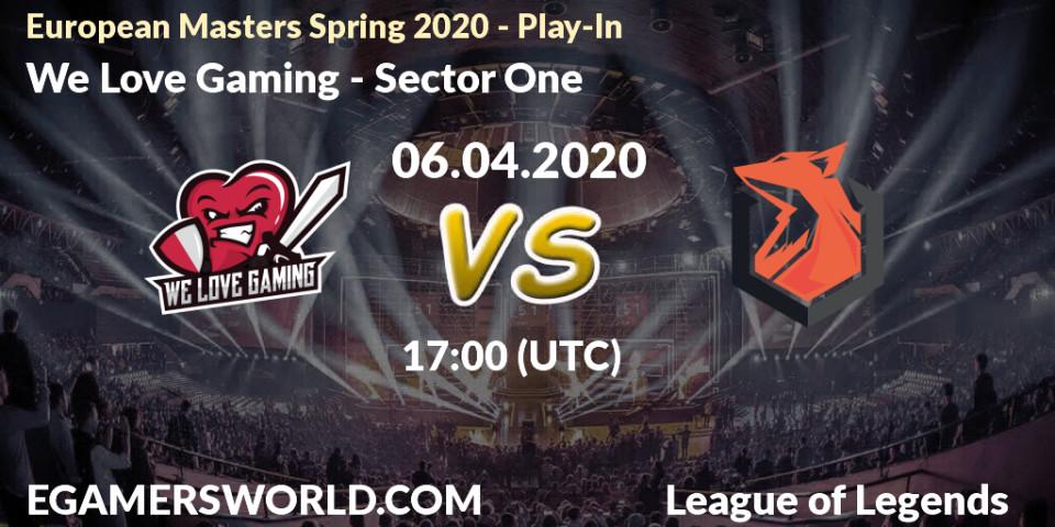 We Love Gaming - Sector One: прогноз. 06.04.20, LoL, European Masters Spring 2020 - Play-In