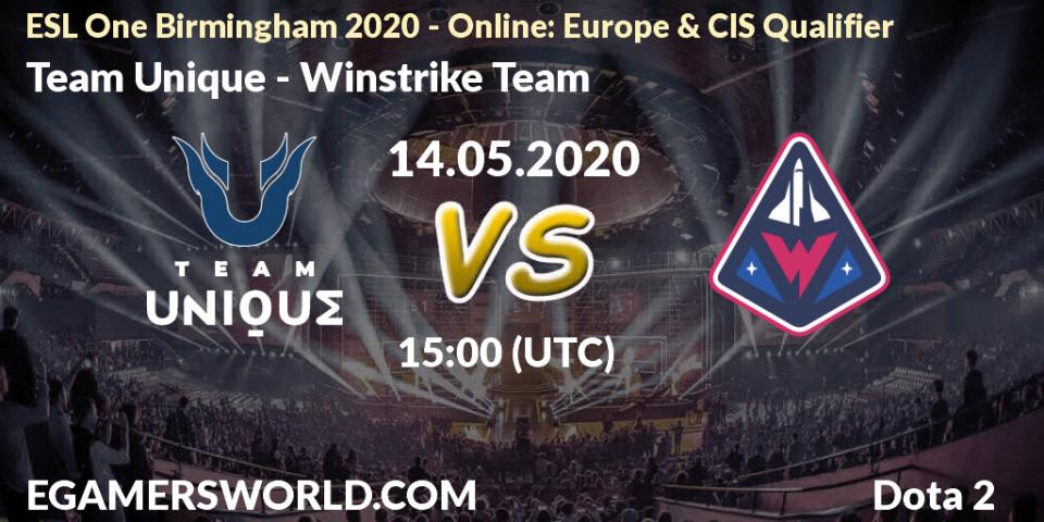 Team Unique - Winstrike Team: прогноз. 14.05.2020 at 15:00, Dota 2, ESL One Birmingham 2020 - Online: Europe & CIS Qualifier