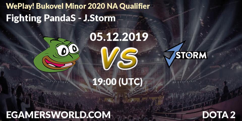 Fighting PandaS - J.Storm: прогноз. 05.12.2019 at 19:00, Dota 2, WePlay! Bukovel Minor 2020 NA Qualifier