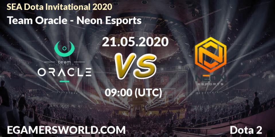 Team Oracle - Neon Esports: прогноз. 21.05.2020 at 10:48, Dota 2, SEA Dota Invitational 2020
