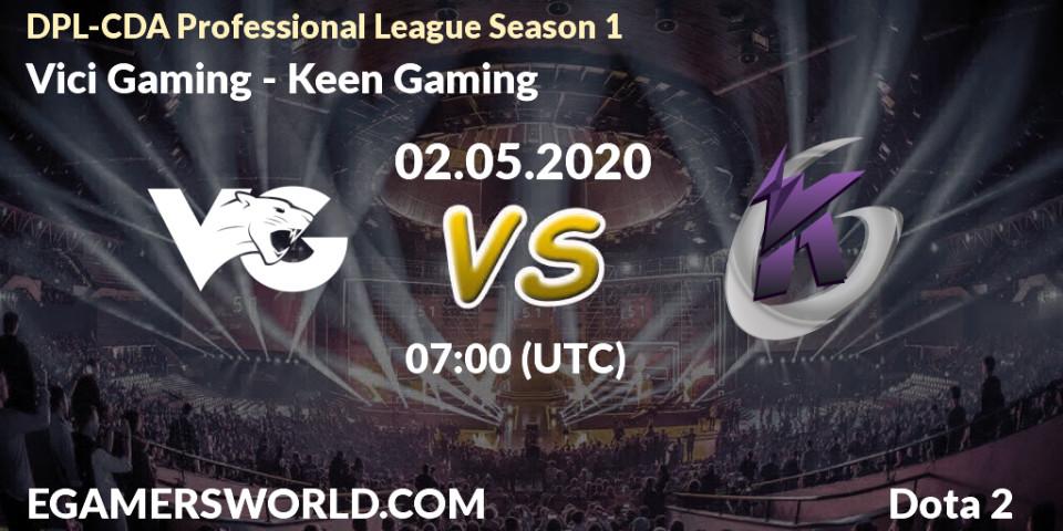 Vici Gaming - Keen Gaming: прогноз. 02.05.2020 at 11:10, Dota 2, DPL-CDA Professional League Season 1 2020