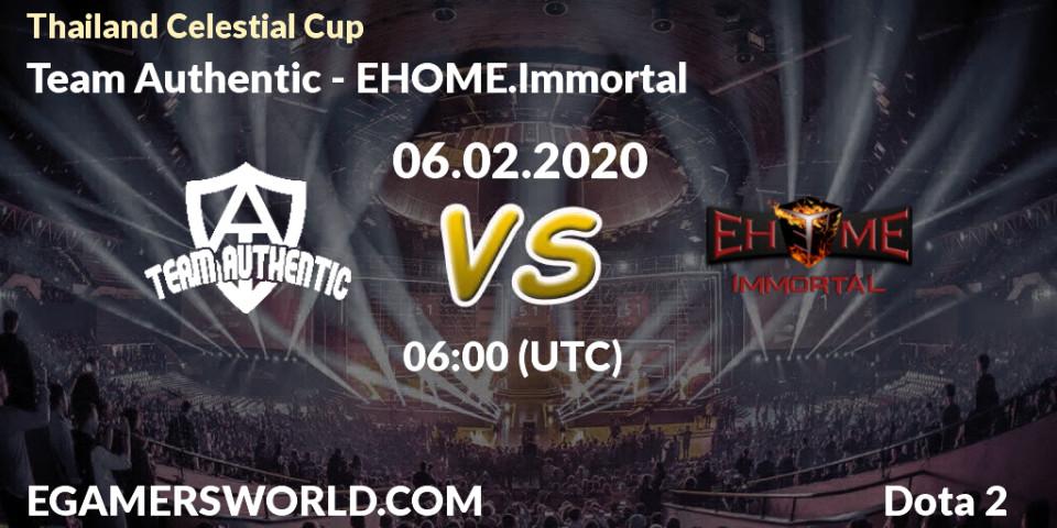 Team Authentic - EHOME.Immortal: прогноз. 06.02.2020 at 06:20, Dota 2, Thailand Celestial Cup