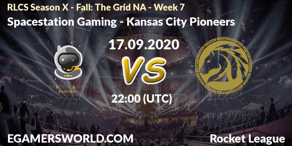 Spacestation Gaming - Kansas City Pioneers: прогноз. 17.09.2020 at 22:00, Rocket League, RLCS Season X - Fall: The Grid NA - Week 7